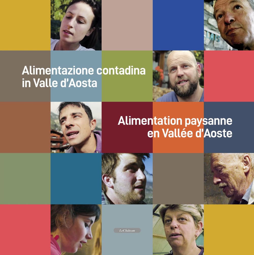 Alimentazione contadina in Valle d'Aosta-Alimentation paysanne en Vallée d'Aoste
