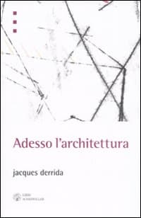 Adesso l'architettura
