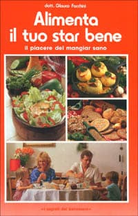 Alimenta il tuo star bene