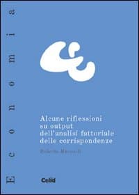 Alcune riflessioni su output dell'analisi fattoriale delle corrispondenze