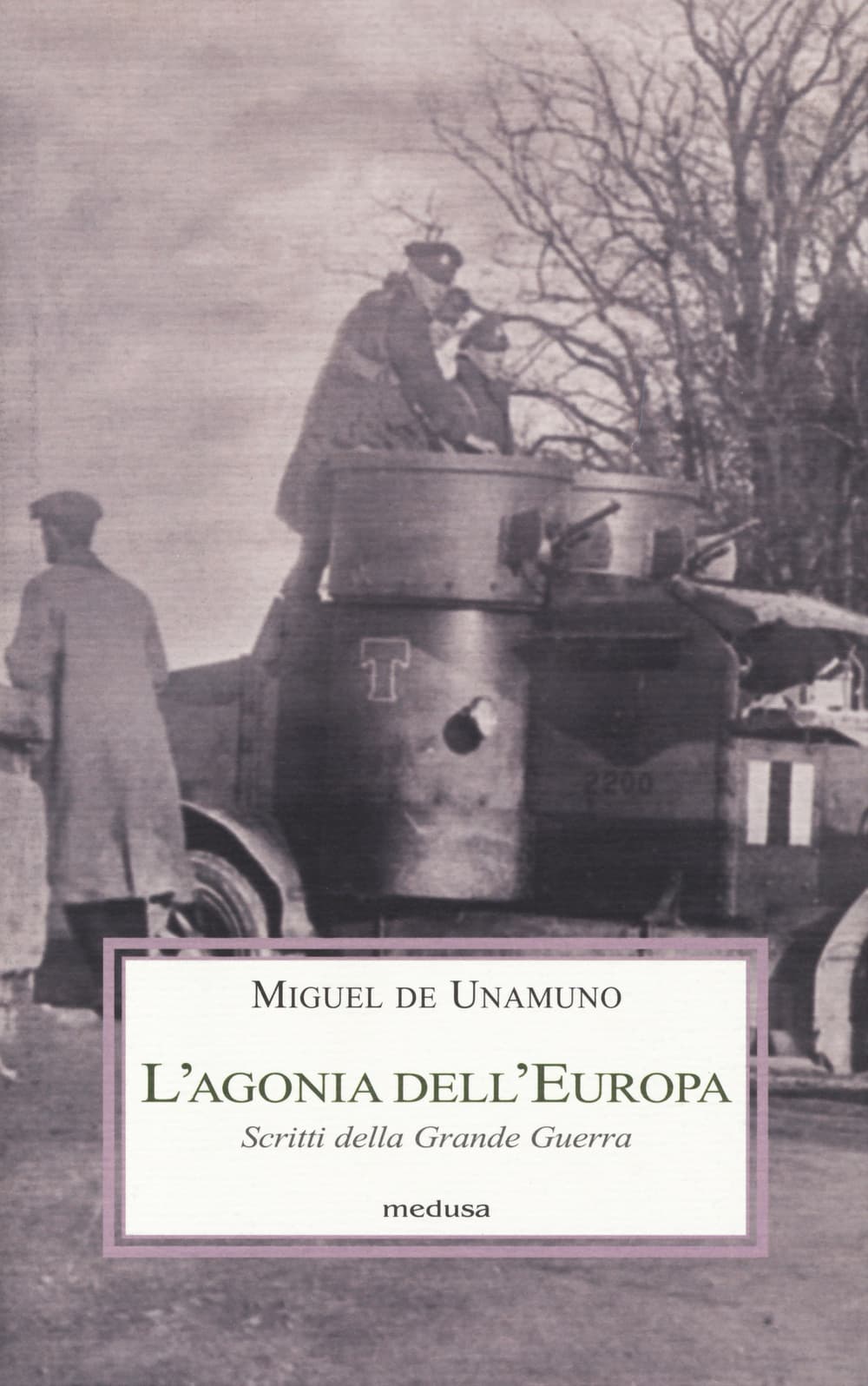 Agonia dell'Europa. Scritti della grande guerra