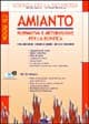 Amianto. Normativa e metodologie per la bonifica