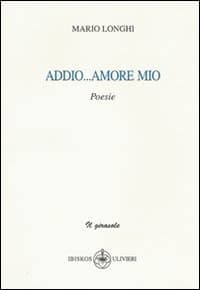 Addio amore mio