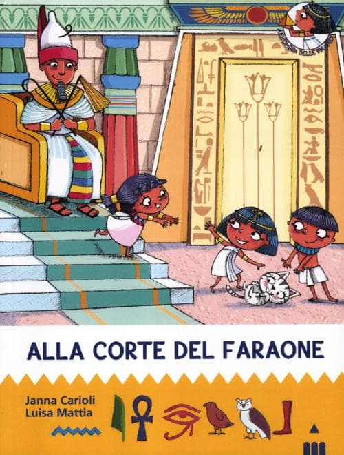 Alla corte del faraone. All'ombra delle piramidi
