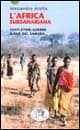 Africa subsahariana. Stati, etnie, guerre a sud del Sahara