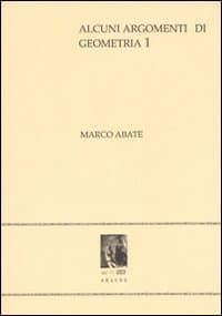 Alcuni argomenti di geometria