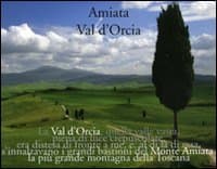 Amiata e la val d'Orcia