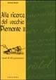 Alla ricerca del vecchio Piemonte