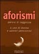 Aforismi. Parole di saggezza