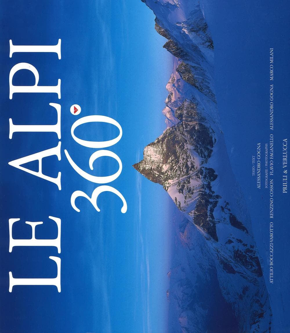 Alpi 360º. Ediz. italiana e inglese
