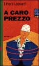 A caro prezzo