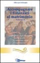 Accompagnare i fidanzati al matrimonio