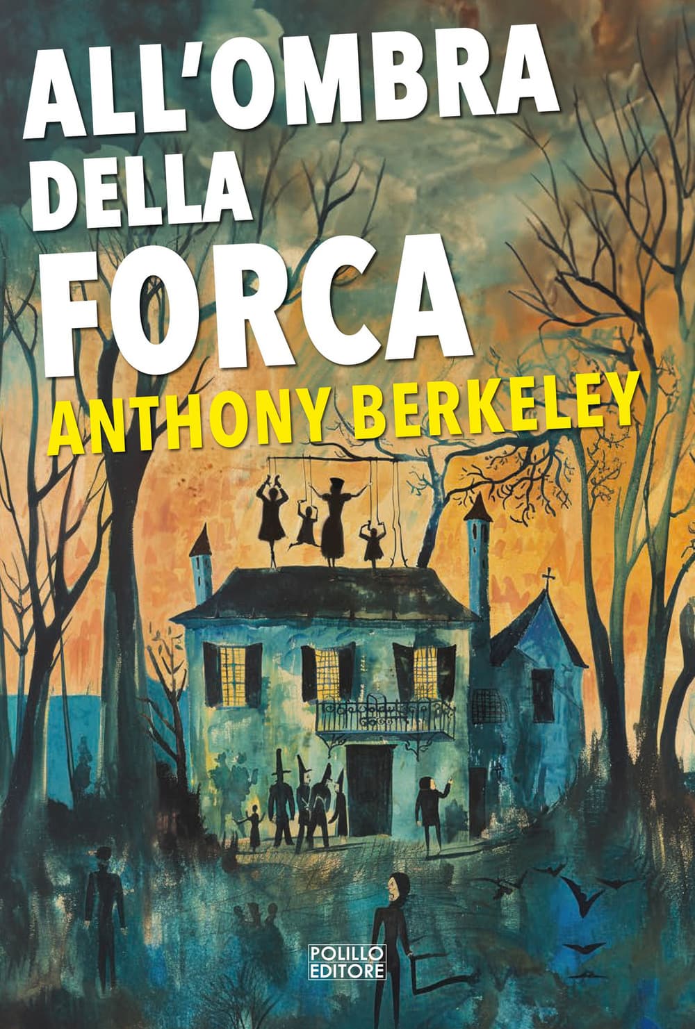 All'ombra della forca