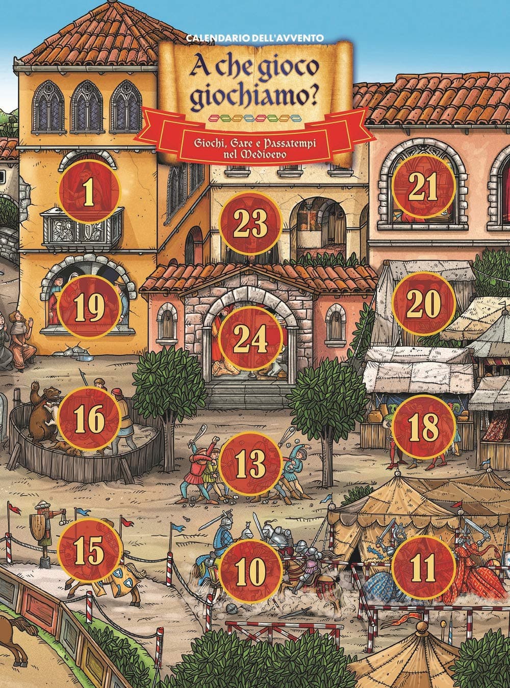 A che gioco giochiamo? Giochi, gare e passatempi nel Medioevo. Calendario dell'Avvento Frate Indovino