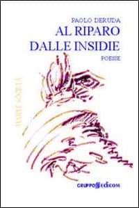 Al riparo dalle insidie