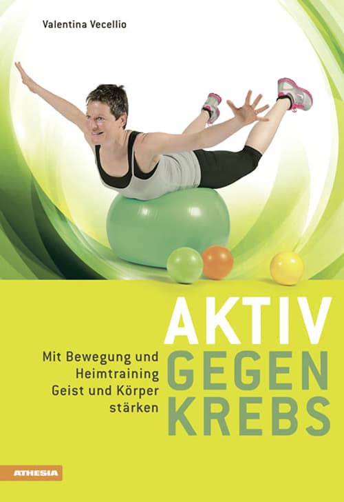 Aktiv gegen krebs Mit Bewegungen und Heimtraining Geist und Körper stärken