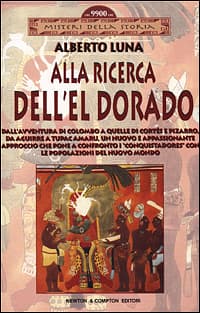 Alla ricerca dell'El Dorado