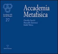 Accademia metafisica. Claudio Sacchi, Marcello Tommasi, Detlef Weiss