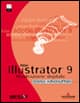 Adobe illustrator 9. Corso introduttivo