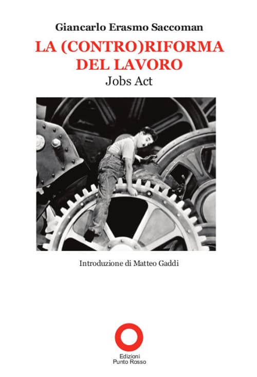 (contro)riforma del lavoro. Job act