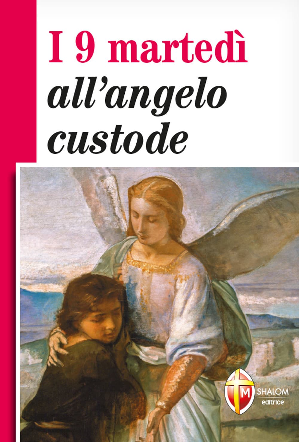 9 martedì all'angelo custode