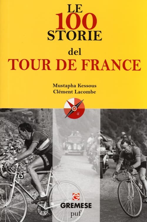 100 storie del Tour de France