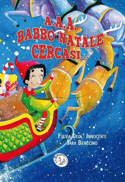 A. A. A. Babbo Natale cercasi...