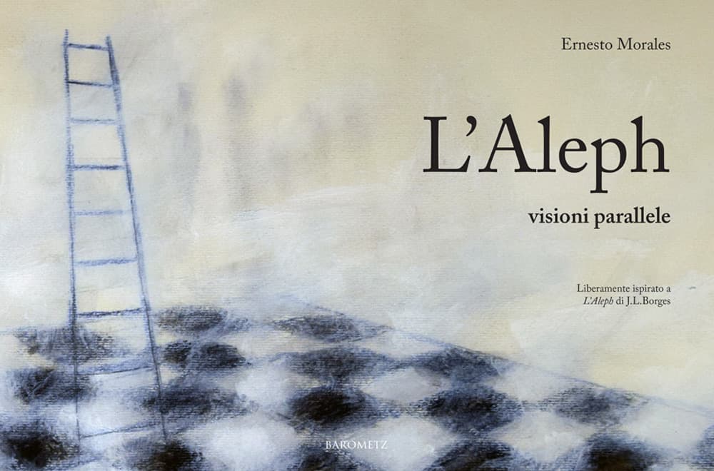 Aleph. Visioni parallele. Ediz. italiana e spagnola