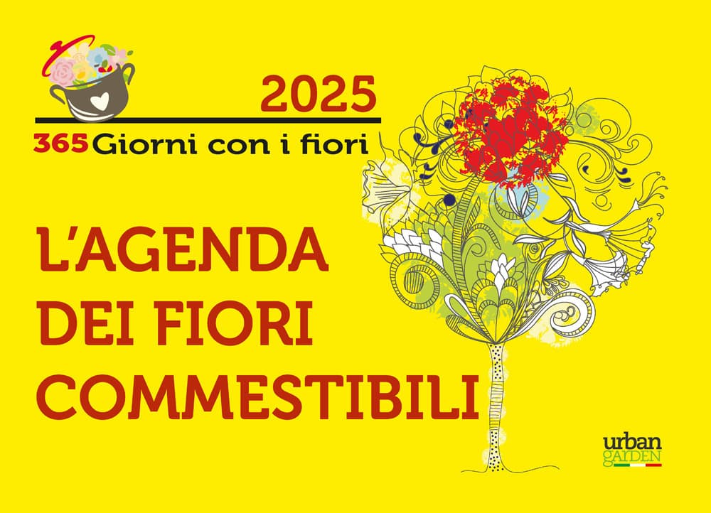 365 giorni con i fiori 2025. L'agenda dei fiori commestibili