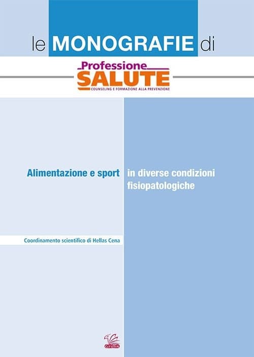 Alimentazione e sport in diverse condizioni fisiopatologiche