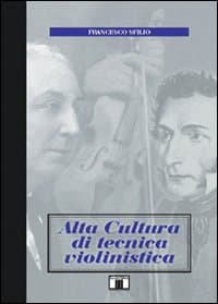 Alta cultura di tecnica violinistica