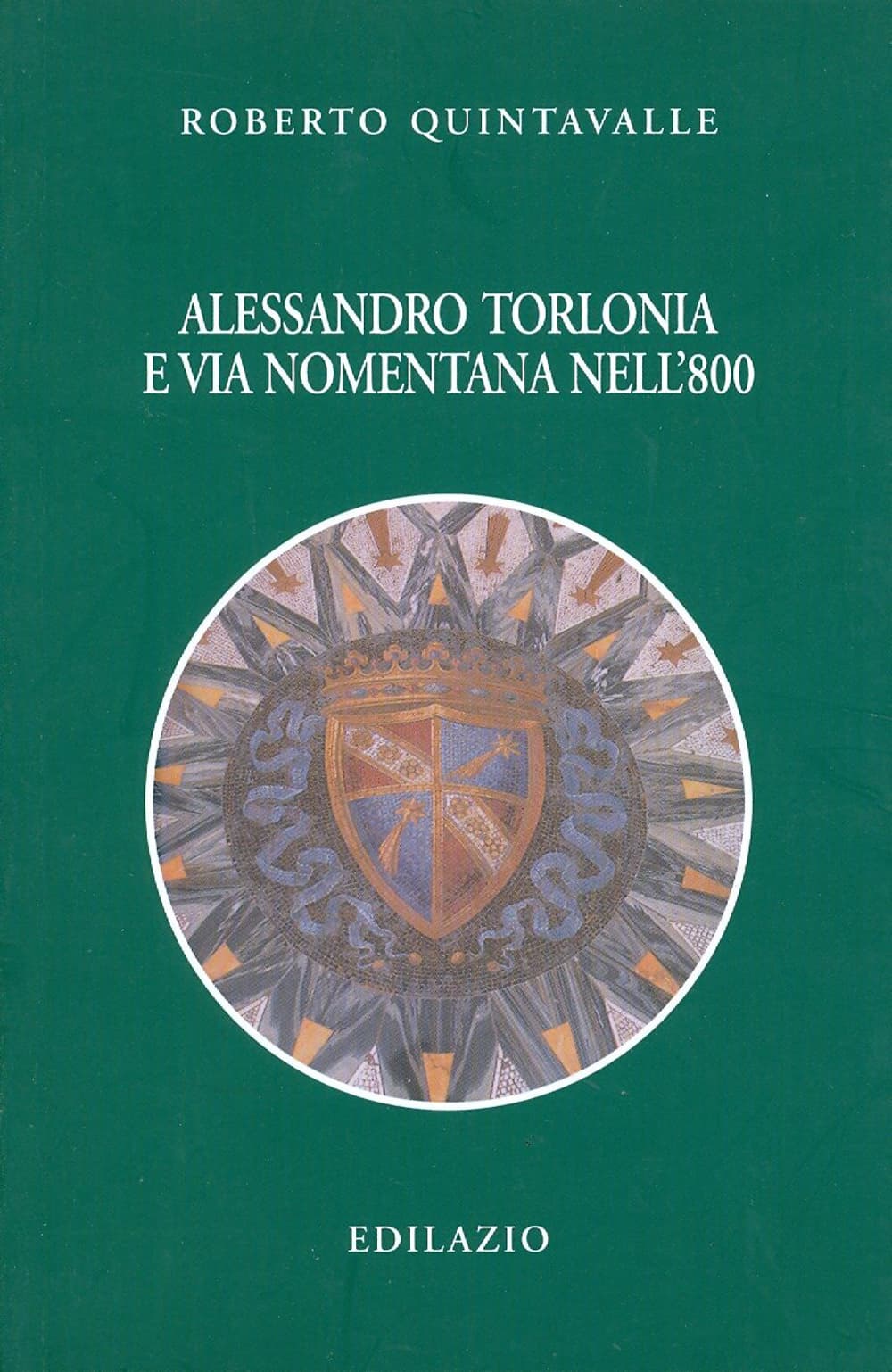 Alessandro Torlonia e via Nomentana nell'Ottocento