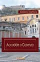 Accadde a Cosenza
