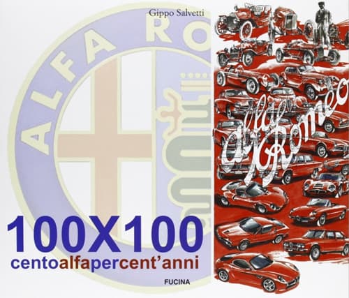 100x100. Cento Alfa per cent'anni
