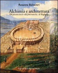 Alchimia e architettura. Un percorso tra le ville settecentesche di Bagheria