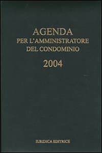Agenda per l'amministratore del condominio 2004