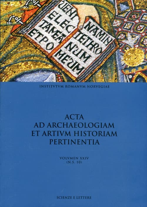 Acta ad archaeologiam et artium historiam pertinentia