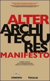 Alter Architectures Manifesto