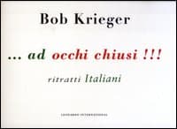 Ad occhi chiusi!!! Ritratti italiani