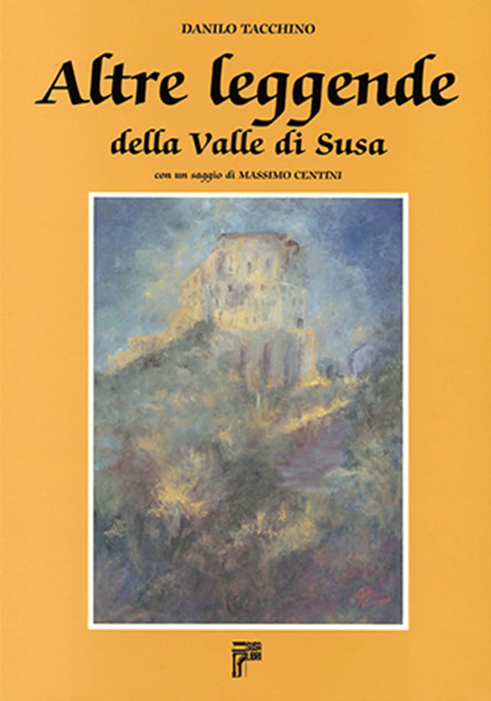 Altre leggende della Valle di Susa