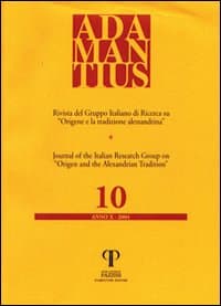 Adamantius. Notiziario del Gruppo italiano di ricerca su «Origene e la tradizione alessandrina»
