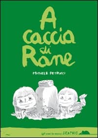 A caccia di rane