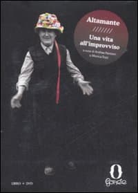 Altamante. Una vita all'improvviso