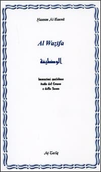 Al Wazifa. Ediz. araba e italiana