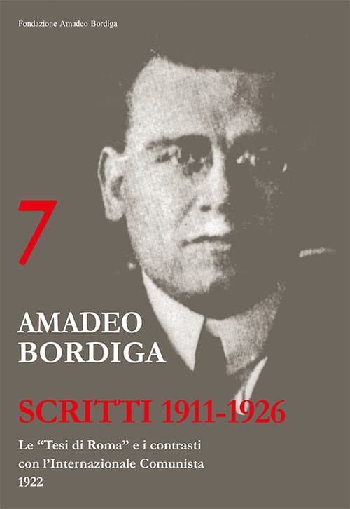 Amadeo Bordiga. Scritti 1911-1926