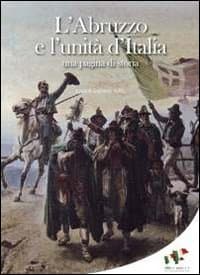 Abruzzo e l'unità d'Italia