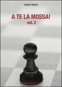 A te la mossa!