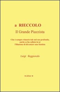 A rieccolo. Il grande piazzista. Che è sempre rimasto tale nel suo profondo, anche se ha cullato in sé l'illusione di diventare uno statista
