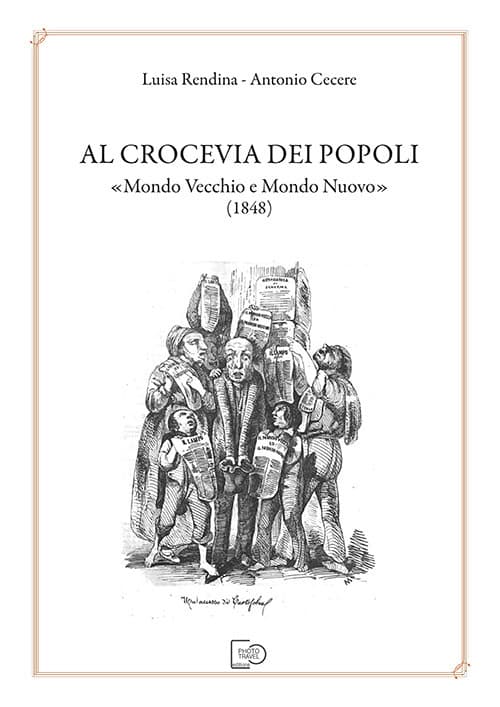 Al crocevia dei popoli «Mondo Vecchio e Mondo Nuovo» (1848)