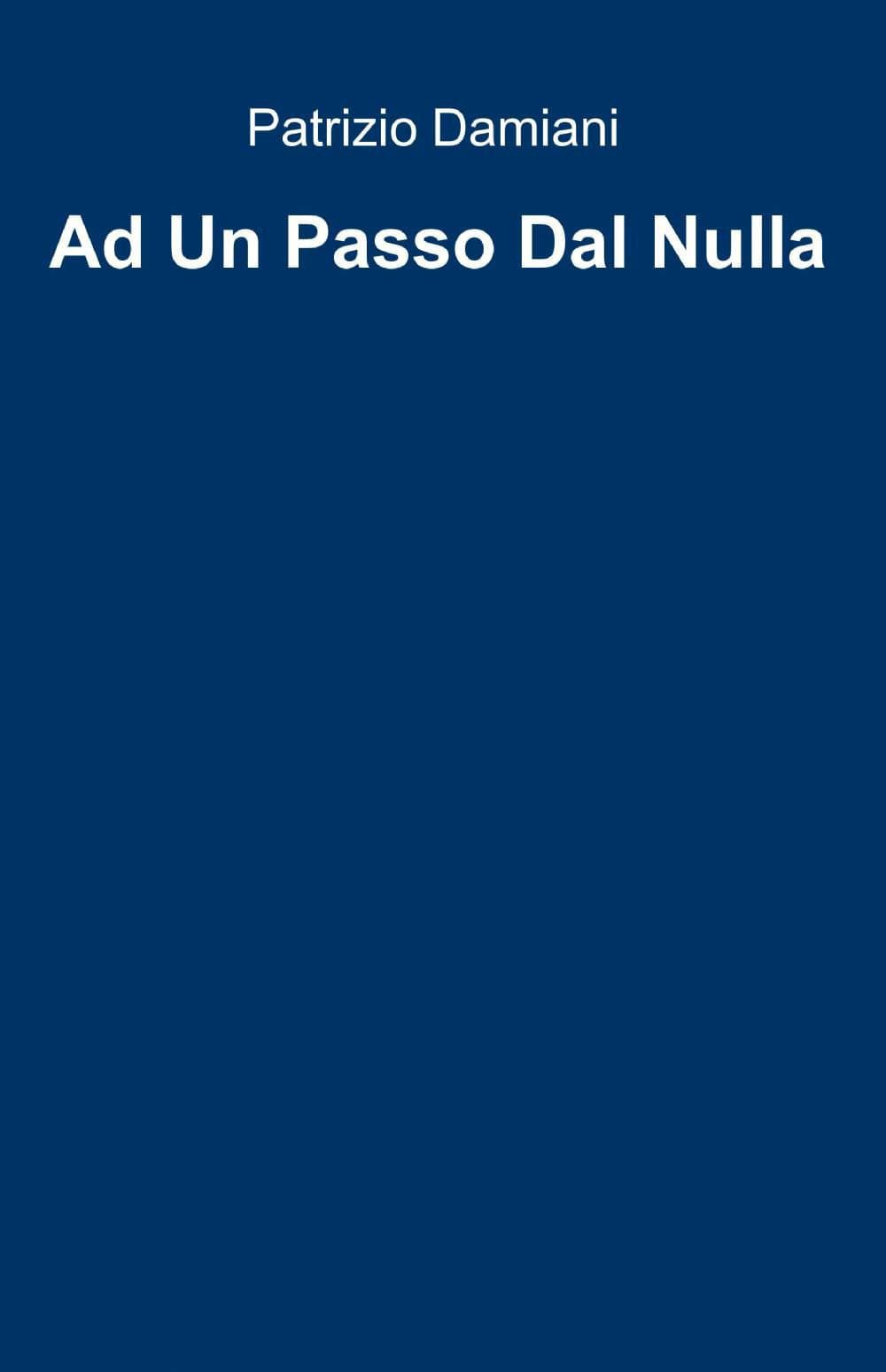 Ad un passo dal nulla